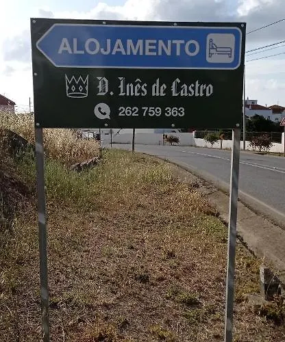 Dona Ines De Castro * Atouguia Da Baleia